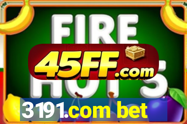3191.com bet